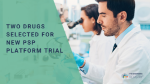 two drugs selected for new psp platform trial.png