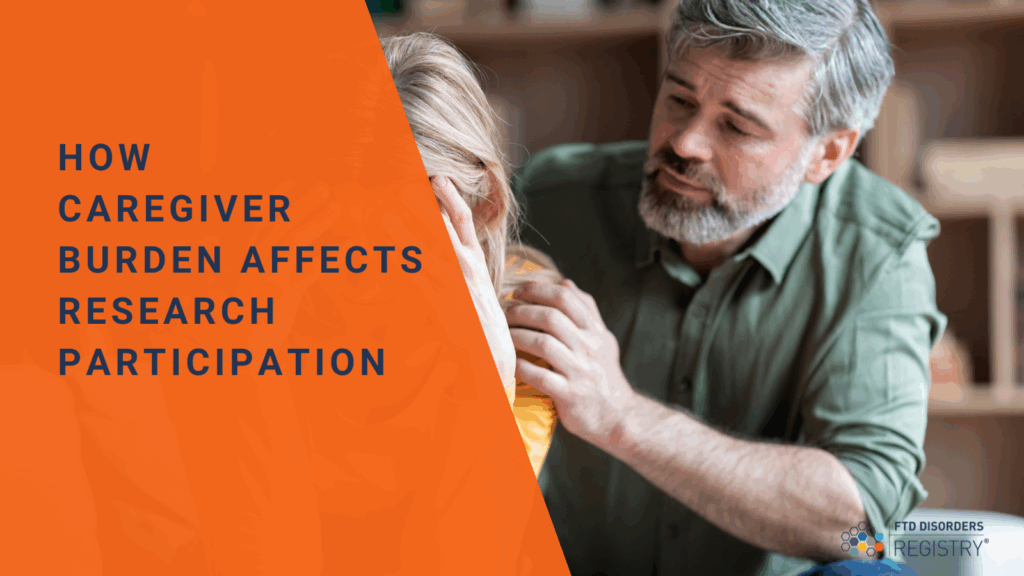 How Caregiver Burden Affects Research Participation