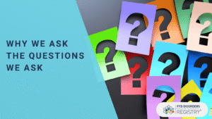 why we ask the questions we ask